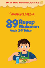 89 Resep Makanan Anak 2-5 Tahun